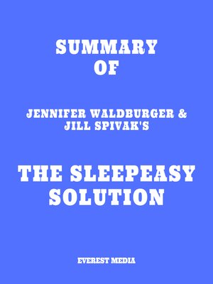 cover image of Summary of Jennifer Waldburger & Jill Spivak's the Sleepeasy Solution